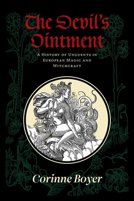 Paperback of The Devil's Ointment by Three Hands Press featuring vintage-style cover art on a white background.