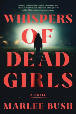 Paperback of "Whispers of Dead Girls" by Poisoned Pen Press showing the book cover with dark, mysterious artwork and title text.