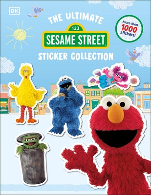 Sesame Street Ultimate Sticker Collection Paperback DK Publishing (Dorling Kindersley)