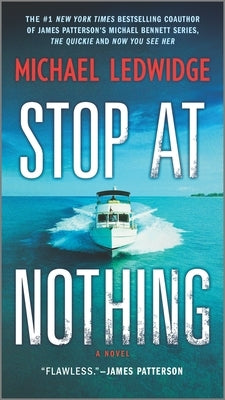 Cover image of "Stop at Nothing" mass market paperback book by Hanover Square Press, featuring bold title and author name.