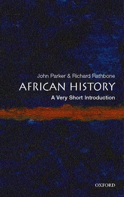 Paperback of African History: A Very Short Introduction by Oxford University Press, showing the book cover with title and author details.