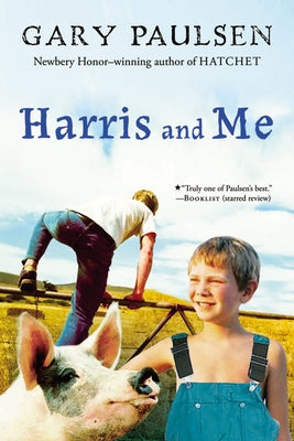 Harris and Me: A Summer Remembered Paperback Clarion Books