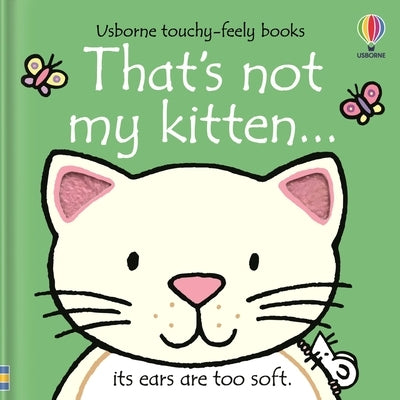 That's Not My Kitten... Board Book Usborne Books