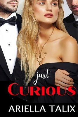 Just Curious Paperback Ariella Talix
