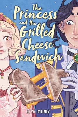 The Princess and the Grilled Cheese Sandwich (a Graphic Novel) Paperback Little, Brown Ink