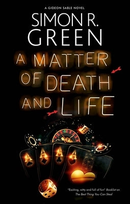 A Matter of Life and Death by Green, Simon R.