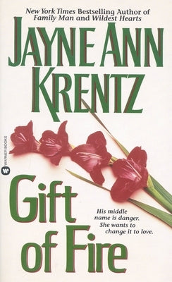 Gift of Fire by Krentz, Jayne Ann