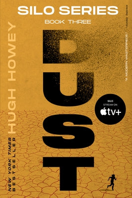 Paperback of Dust, Book Three of the Silo Series by William Morrow & Company, featuring a dark, atmospheric cover design.