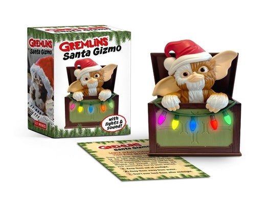 Gremlins: Santa Gizmo: With Lights and Sound! Paperback Rp Minis