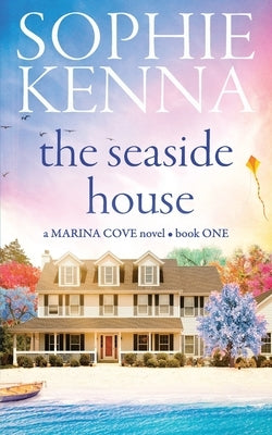 The Seaside House Paperback Independently Published