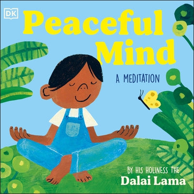 Peaceful Mind board book by DK Publishing featuring calming illustrations for relaxation and mindfulness.