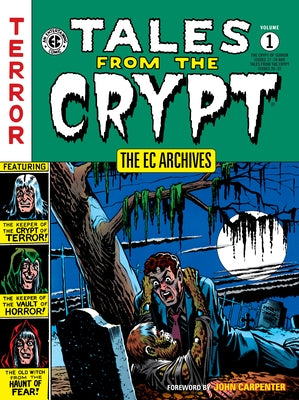Dark Horse Books paperback of The EC Archives Tales from the Crypt Volume 1 featuring vintage horror comic cover art.