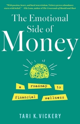 Paperback of The Emotional Side of Money book by She Writes Press, featuring a cover with calming design and title text.