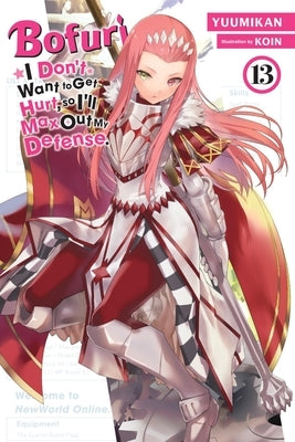 Paperback of Bofuri light novel Volume 13 by Yen on, showing the book cover with colorful anime-style artwork.