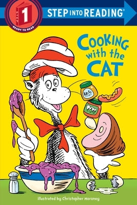 The Cat in the Hat: Cooking with the Cat (Dr. Seuss) Paperback Random House Books for Young Readers