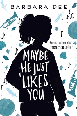 Maybe He Just Likes You Paperback Aladdin Paperbacks