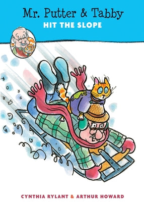 Mr. Putter & Tabby Hit the Slope Paperback Clarion Books