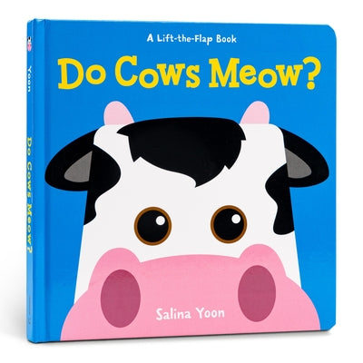 Do Cows Meow? Board Book Union Square Kids