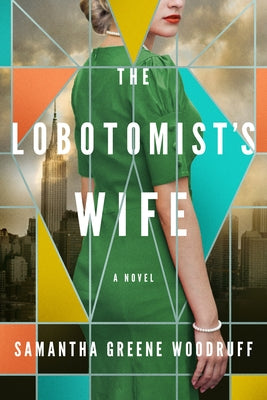 Paperback of The Lobotomist's Wife by Lake Union Publishing, showing the book cover with title and author details.