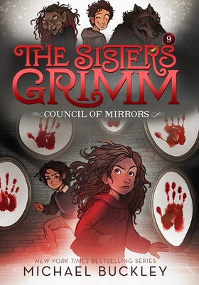 The Council of Mirrors (the Sisters Grimm #9): Volume 9 Paperback Amulet Books