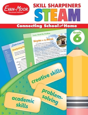 Skill Sharpeners: Steam, Grade 6 Workbook by Evan-Moor Educational Publishers