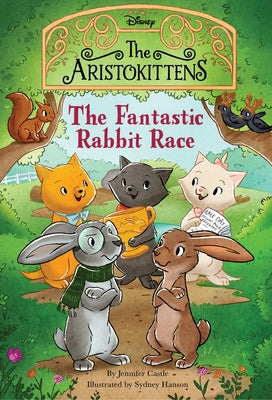 The Aristokittens #3: The Fantastic Rabbit Race Paperback Random House/Disney