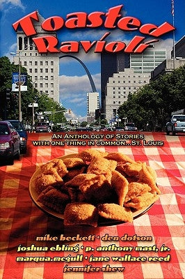 Toasted Ravioli Paperback St. Louis Writers' Meetup Group
