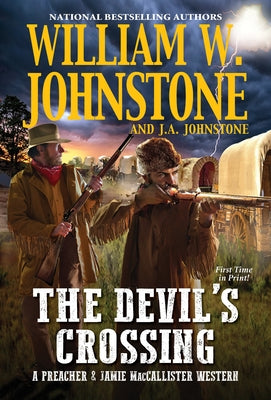 The Devil's Crossing by Johnstone, William W.