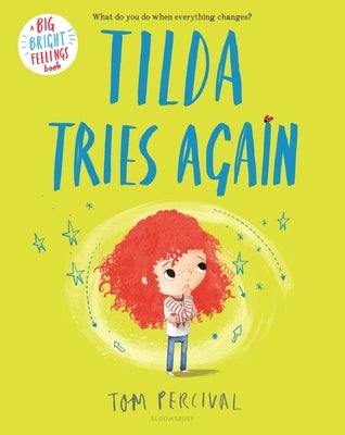 Tilda Tries Again Paperback Bloomsbury Publishing PLC