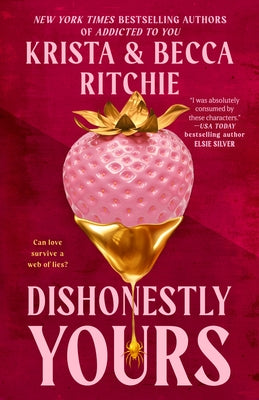 Paperback of "Dishonestly Yours" by Berkley Books featuring the book cover with title and author name.