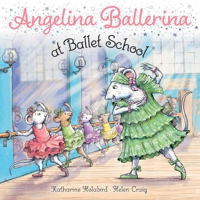 Angelina Ballerina at Ballet School Paperback Simon Spotlight