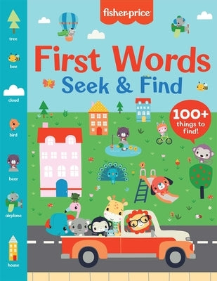 Fisher-Price: First Words Seek & Find Board Book Mattel Press