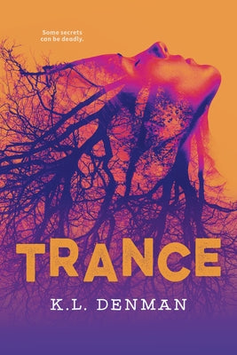 Paperback of the novel "Trance" by Orca Book Publishers, featuring a colorful cover with abstract artwork.
