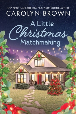 Paperback of A Little Christmas Matchmaking by Sourcebooks Casablanca featuring festive holiday-themed cover with snowflakes and warm winter scene.