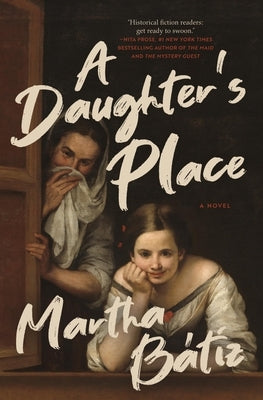 A Daughter's Place by Bátiz, Martha