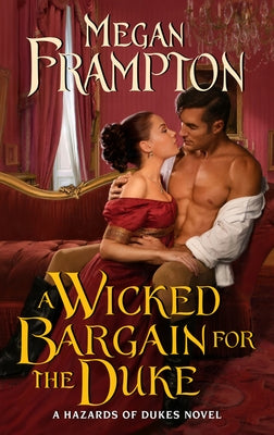 Mass market paperback of "A Wicked Bargain for the Duke" by Avon Books, Hazards of Dukes romance novel, cover with historical artwork.