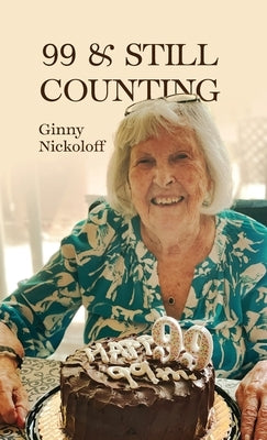 99 & Still Counting by Nickoloff, Ginny