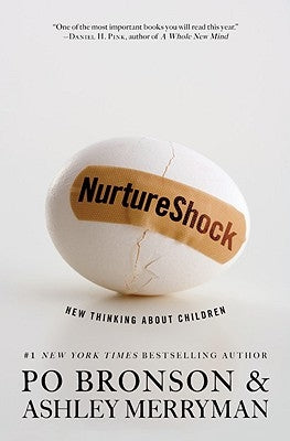 NurtureShock: New Thinking about Children Paperback Twelve