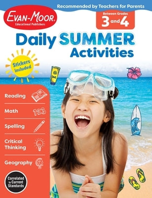 Daily Summer Activities: Between 3rd Grade and 4th Grade, Grade 3 - 4 Workbook Paperback Evan-Moor Educational Publishers