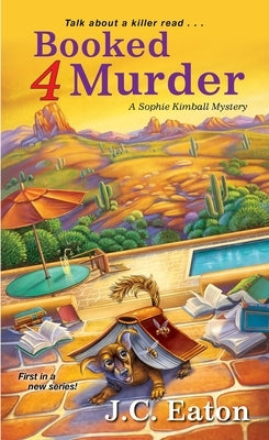 Booked 4 Murder by Eaton, J. C.