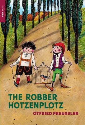 The Robber Hotzenplotz Paperback Nyrb Kids