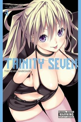 Trinity Seven, Vol. 4: The Seven Magicians by Saito, Kenji