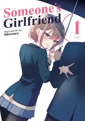 Someone's Girlfriend Vol. 1 by Nikumaru