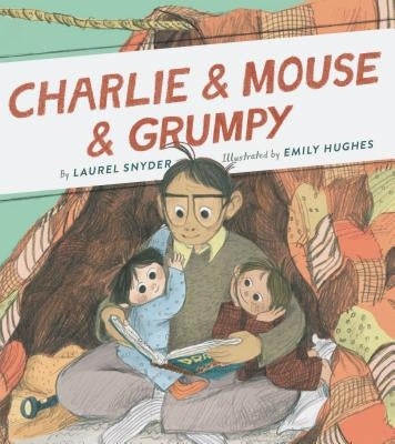 Charlie & Mouse & Grumpy Paperback Chronicle Books