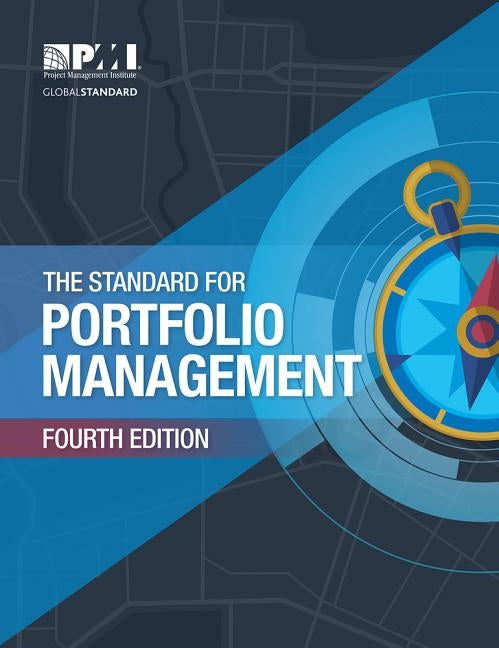 The Standard for Portfolio Management Paperback Project Management Institute