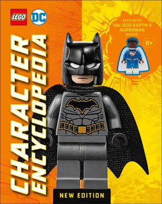 Lego DC Character Encyclopedia New Edition: With Exclusive Lego Minifigure Other DK Publishing (Dorling Kindersley)