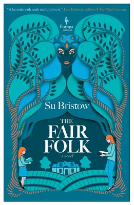Paperback of The Fair Folk by Europa Editions, featuring the book cover with artwork and title on the front.