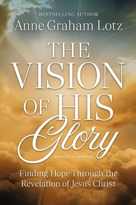 Paperback book titled "The Vision of His Glory" by Thomas Nelson, featuring a colorful cover with religious artwork.