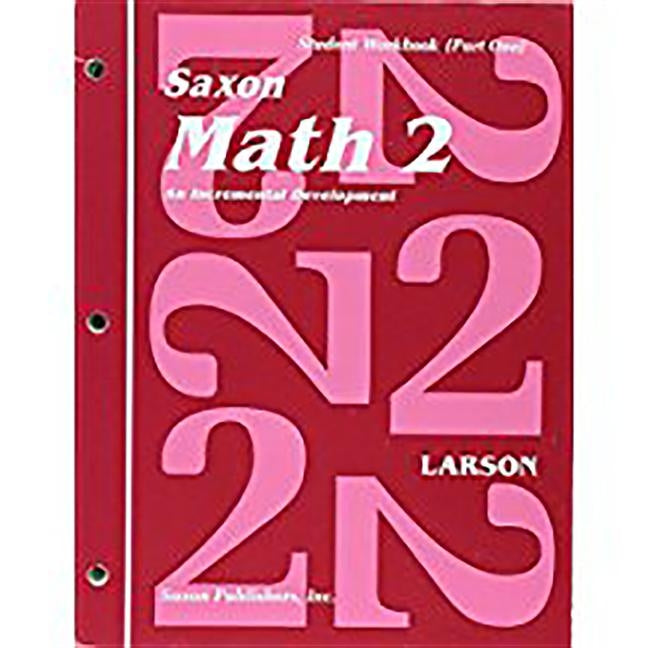Paperback Saxon Math 2 Part One workbook by Saxon Publishers, showing the cover with colorful math illustrations.