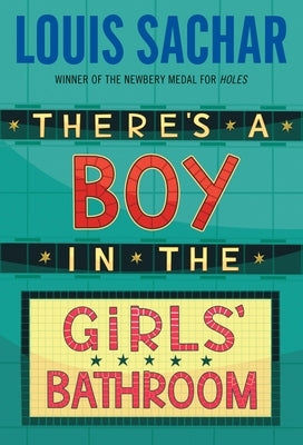 Paperback of "There's a Boy in the Girls' Bathroom" by Yearling Books, showing the book cover with colorful illustrations.